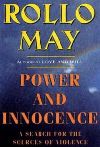 Power and Innocence: A Search for the Sources of Violence