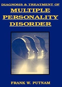 Diagnosis and treatment of multiple personality disorder